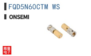 FQD5N60CTM_WS